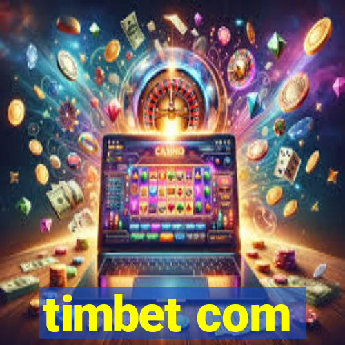 timbet com